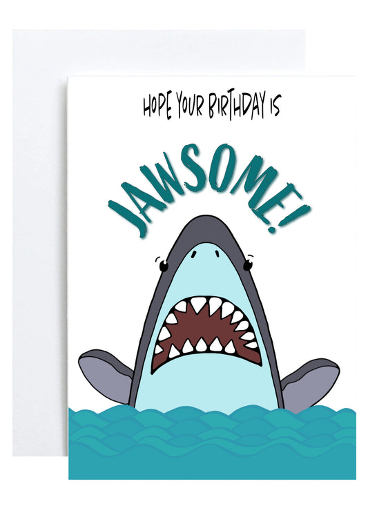 "Jawsome Birthday" Greeting Card (Birthday)