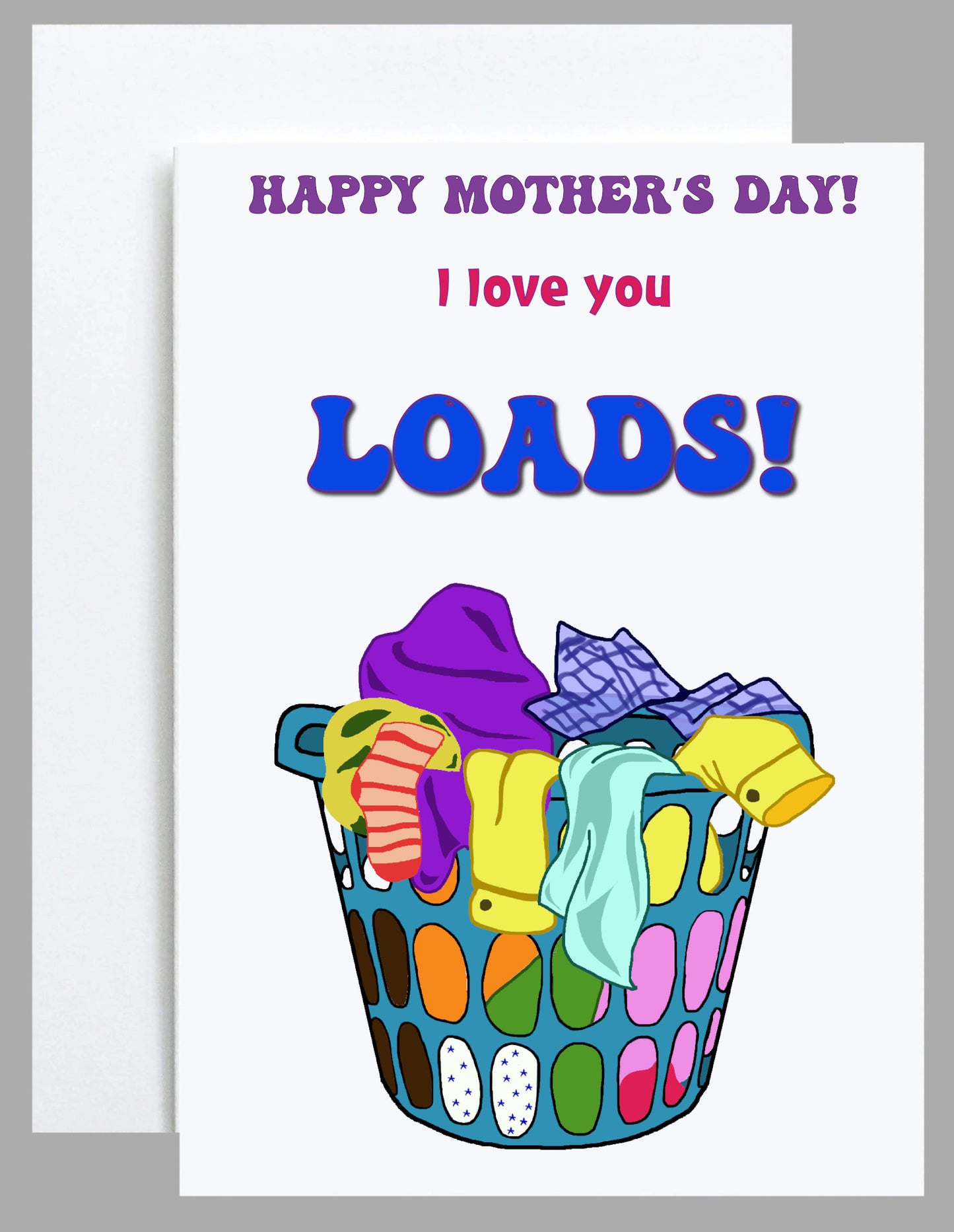 "Love you Loads" Greeting Card (Mother's Day)